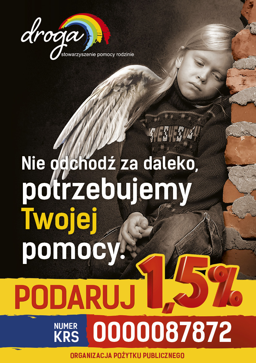 Pomóż nam 1,5% - plakat Stowarzyszenie Droga